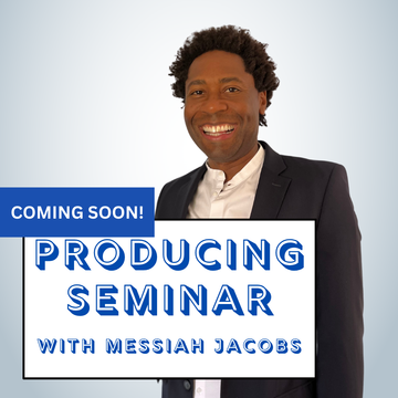 PRODUCING SEMINAR WITH MESSIAH JACOBS
